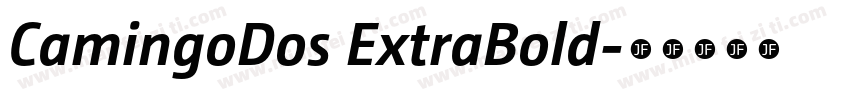 CamingoDos ExtraBold字体转换